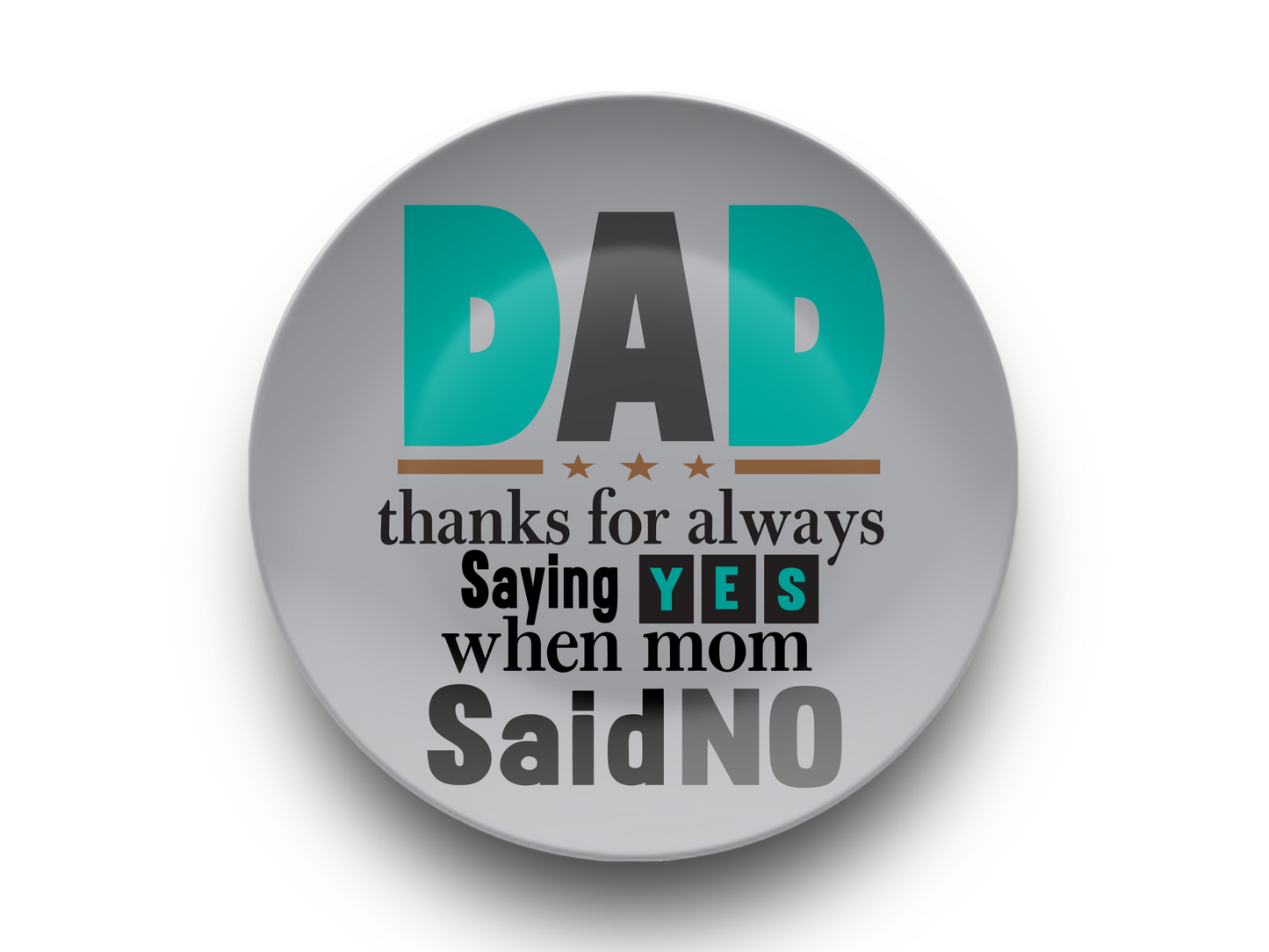 Thanks Dad dinner plate