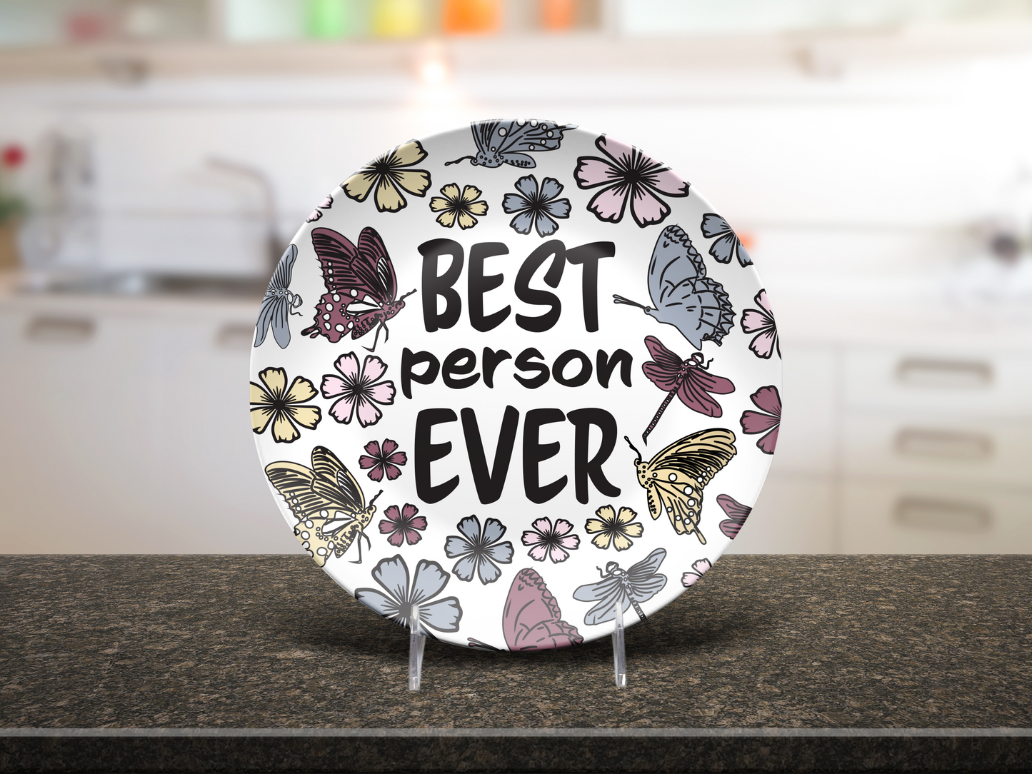 Best Person Ever Plate