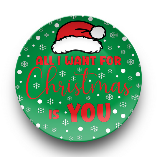 All I Want for Christmas Dinner Plate